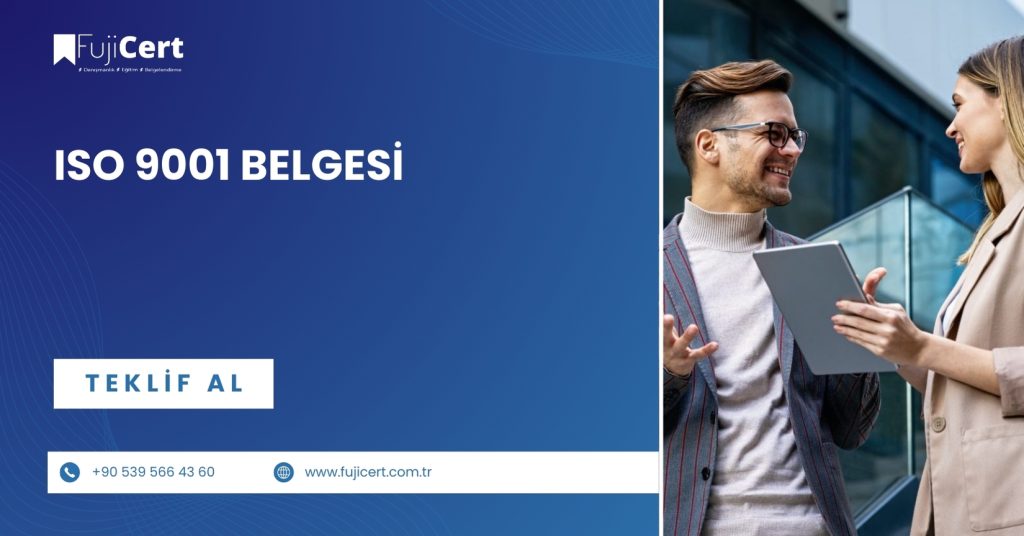 ISO 9001 KALİTE YÖNETİM SİSTEMİ BELGESİ